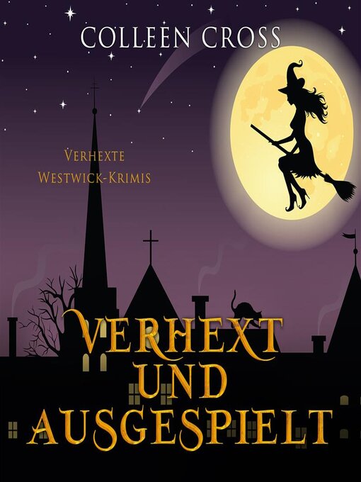 Title details for Verhext und ausgespielt by Colleen Cross - Available